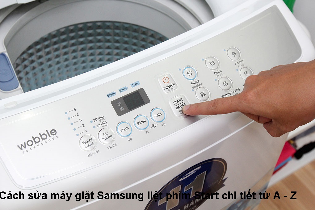 Cách sửa máy giặt Samsung liệt phím Start chi tiết từ A - Z